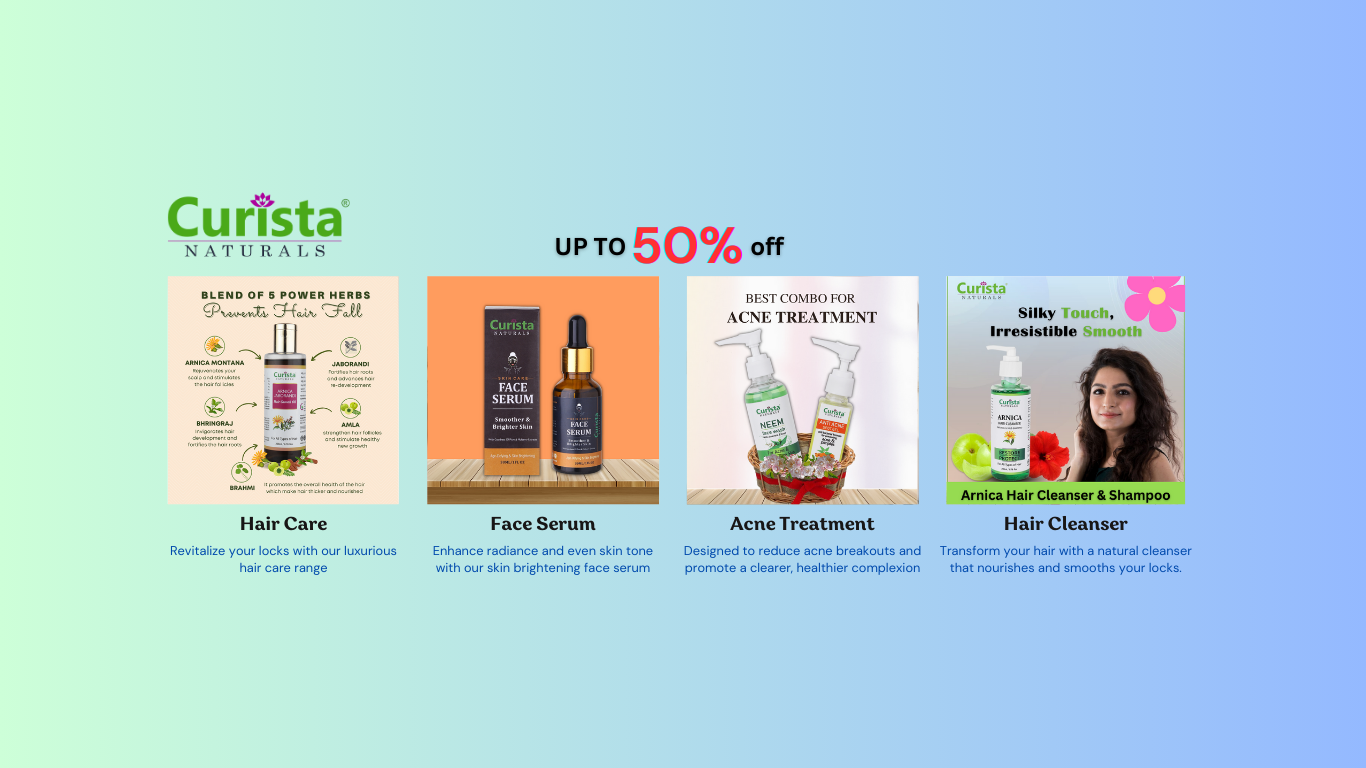 Get upto 50% off on Curista Naturals products